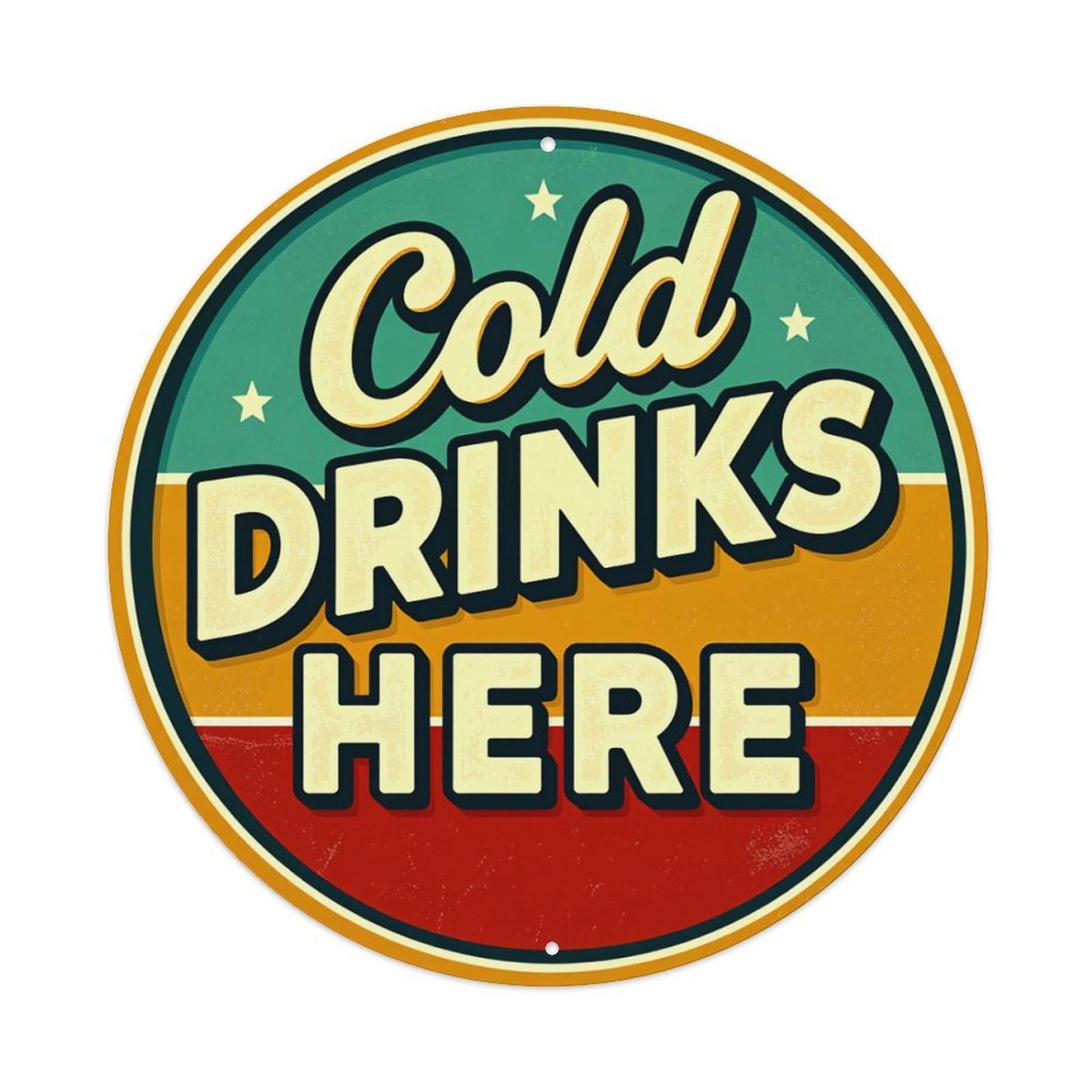 Cold Drinks Here Sign Pattern Round Tin Sign Vintage Metal Poster, Home Bar Garage Man Cave Cafe Indoor & Outdoor Wall Decoration 8x8Inches