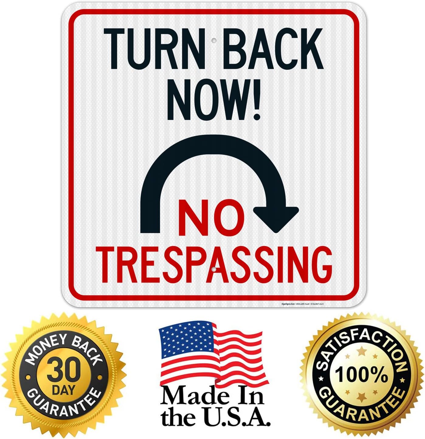 Turn Back Now with U Turn Arrow Symbol Sign, 24x24 Inches, 3M EGP Reflective.080 Aluminum, Fade Resistant, Made in USA