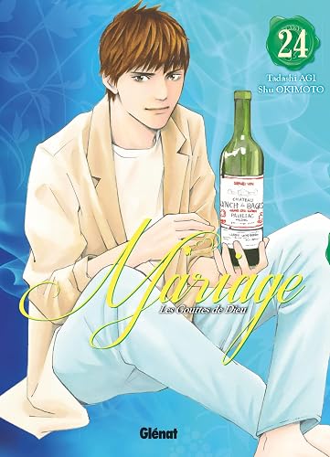 Les Gouttes de Dieu - Mariage - Tome 24
