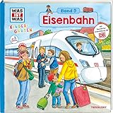 Cover zum Buch WAS ist WAS Kindergarten: Eisenbahn: ...