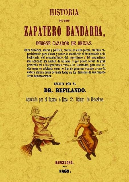 Portada de Historia del Gran Zapatero Bandarra Insigne Cazador de Brujas