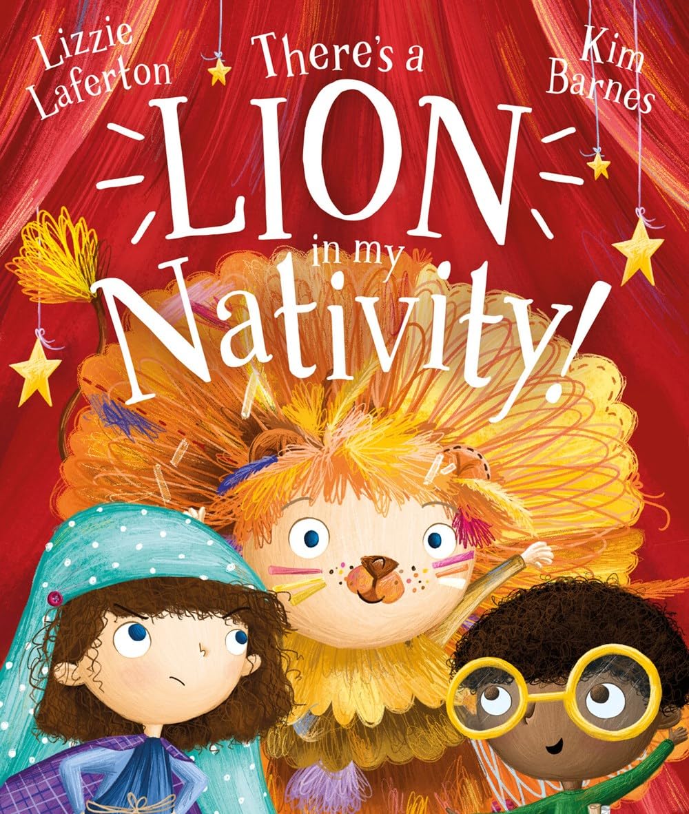 There's a Lion in My Nativity!-Lizzie Laferton,Kim Barnes