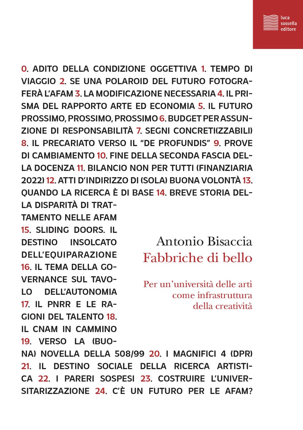 Fabbriche Di Bello. Per Un’Università Delle Arti Come Infrastruttura Della Creatività - 4