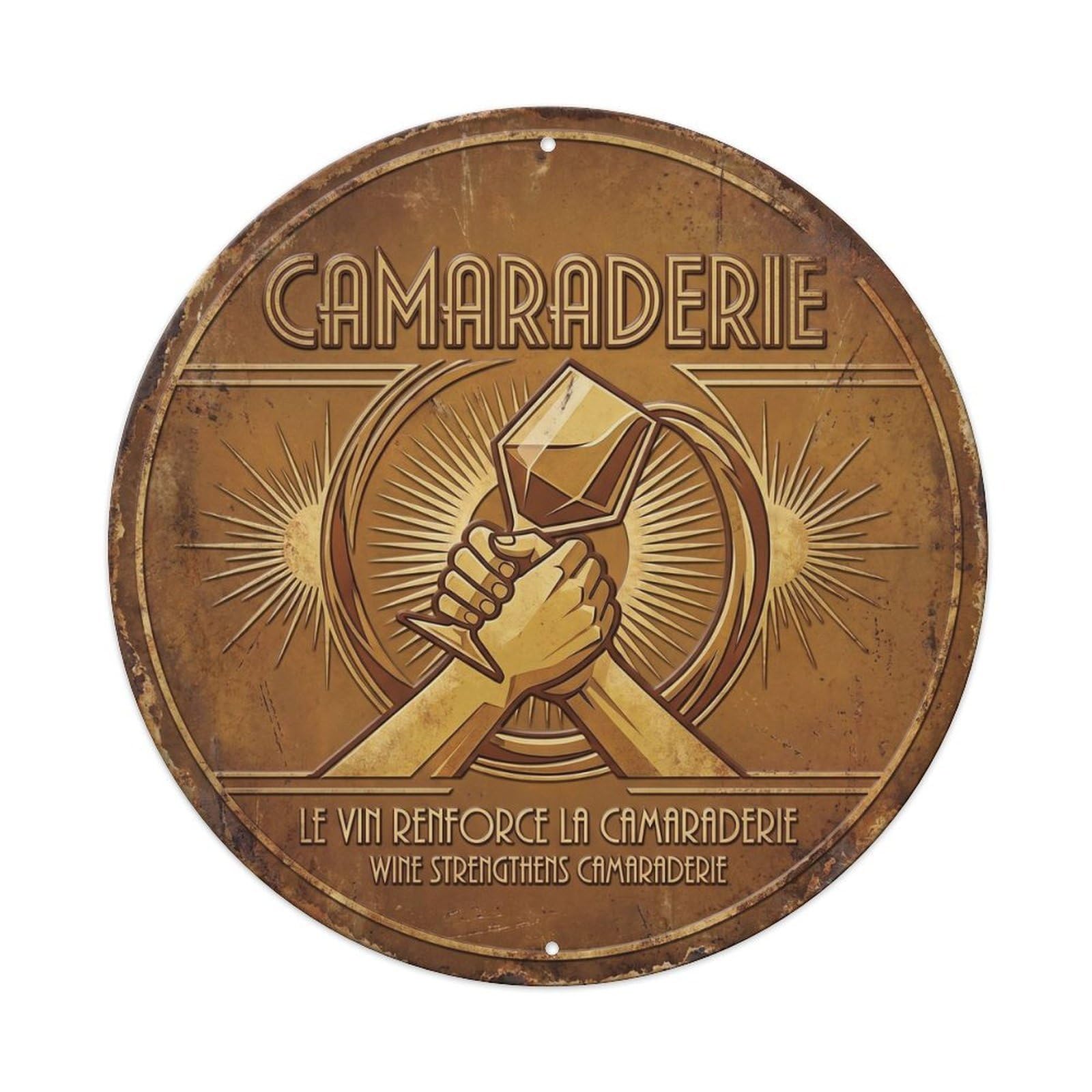 Camaraderie Humorous Gathering Camaraderie Metal Tin Sign