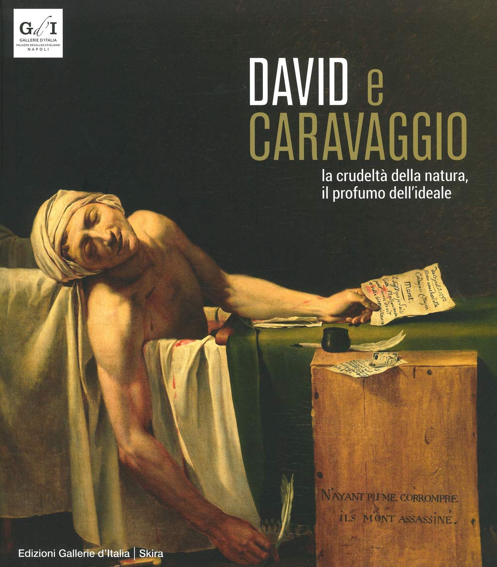 David E Caravaggio. La Crudeltà Della Natura, Il Profumo Dell'ideale. Ediz. A Colori - 4