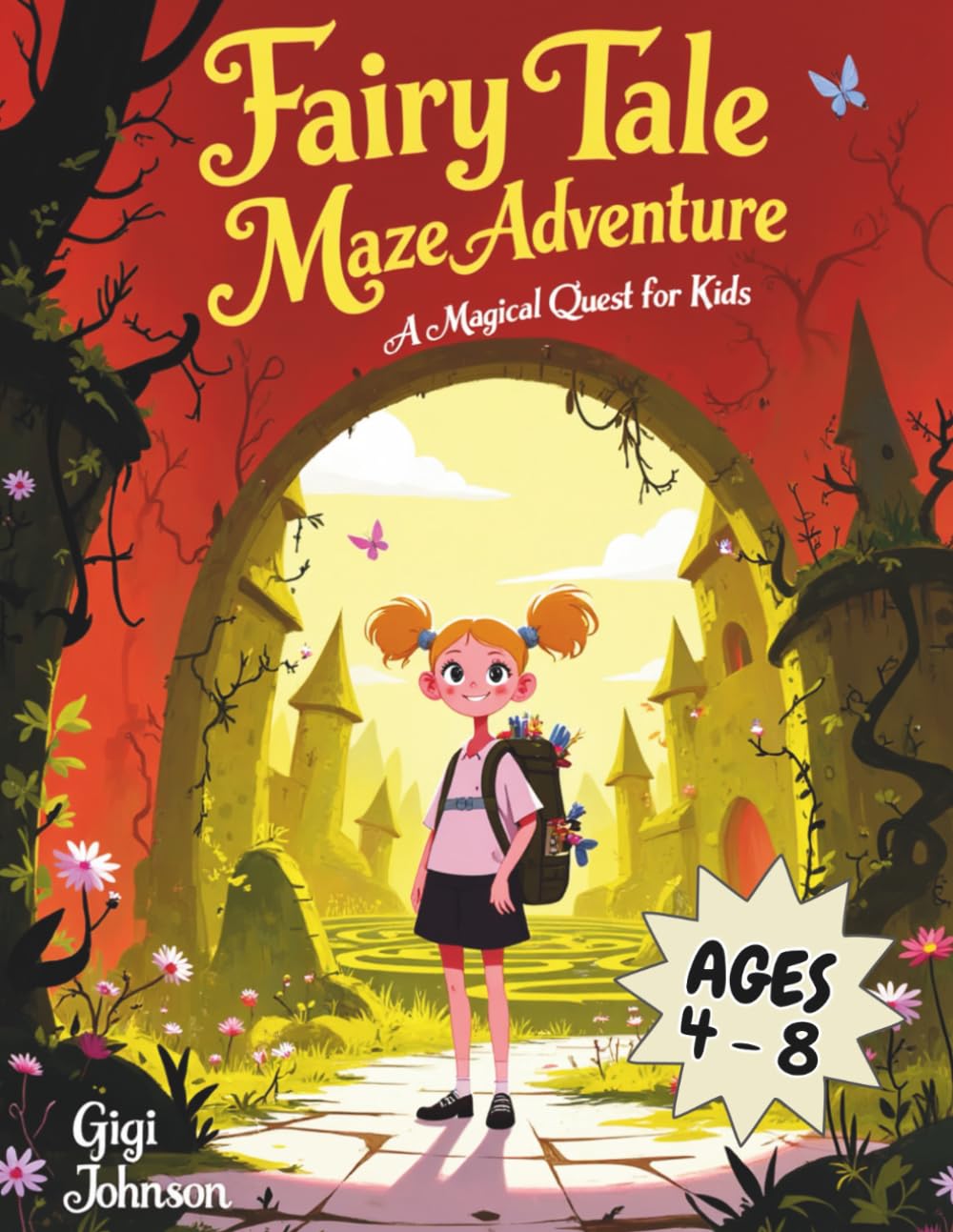 Fairy Tale Maze Adventure: A Magical Puzzle Quest for Kids Ages 4–8 | Featuring 50 Mazes With Solutions