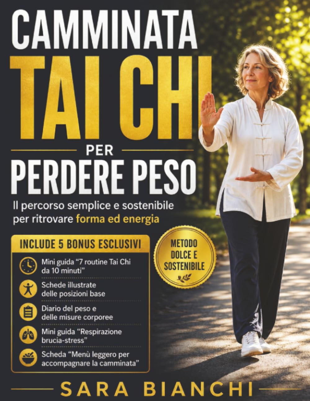 Camminata Tai Chi per Perdere Peso: Il percorso semplice e sostenibile per ritrovare forma ed energia