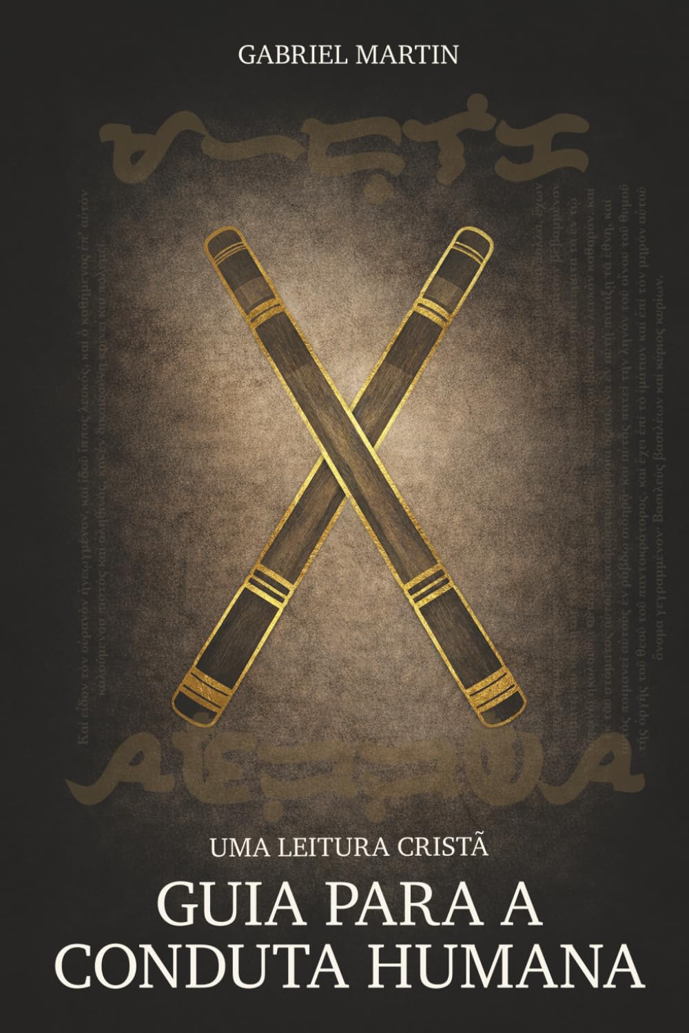 Guia para a conduta humana: Uma leitura cristã