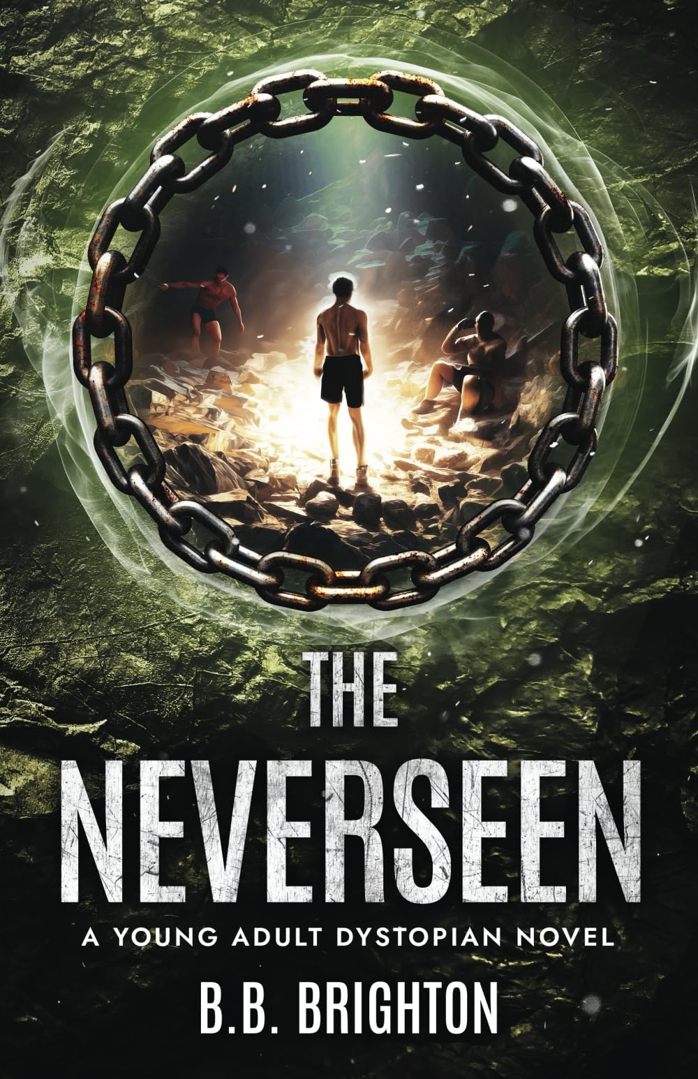 The Neverseen: A Young Adult Dystopian Novel (The Never Trio Series)