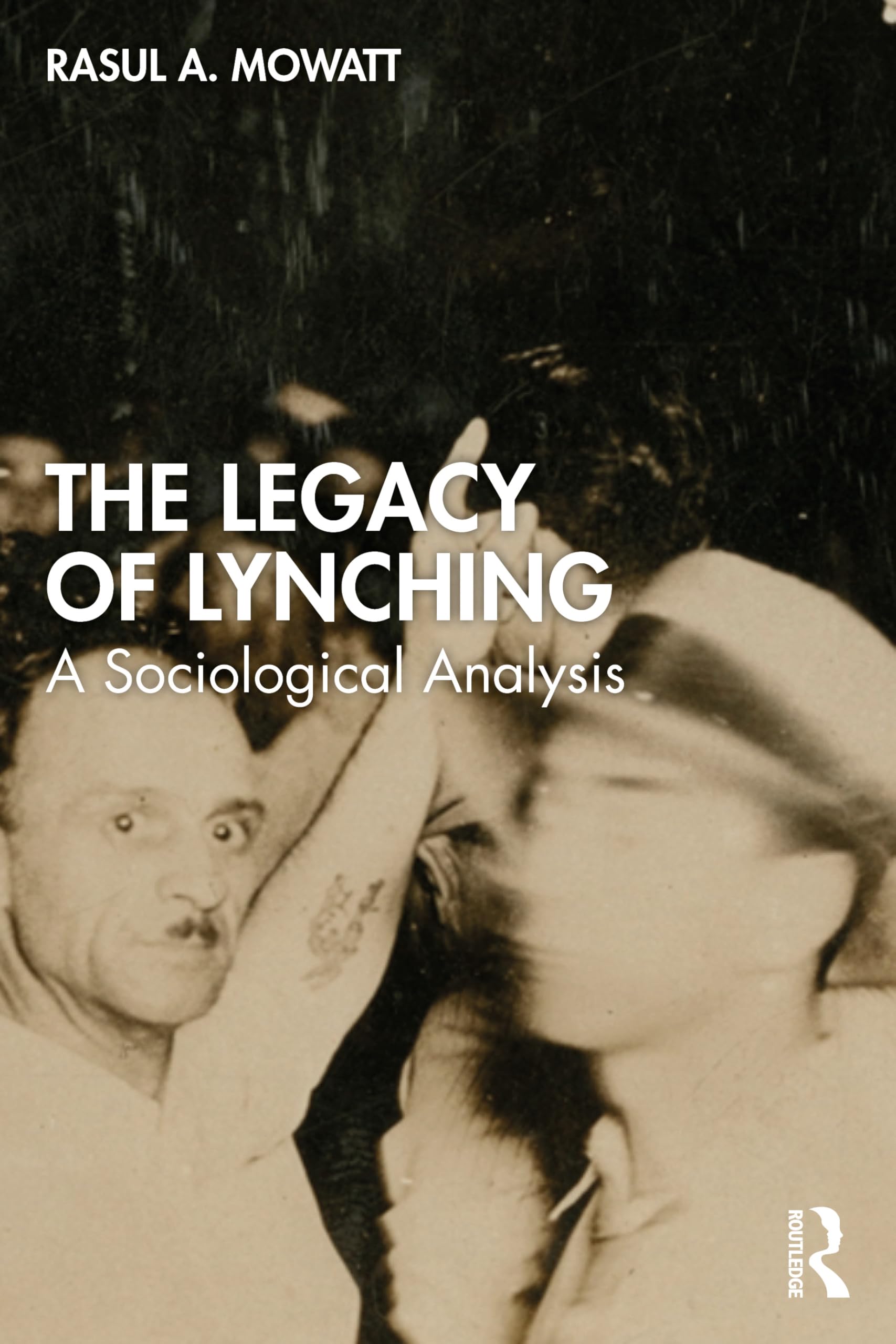 The Legacy of Lynching: A Sociological Analysis