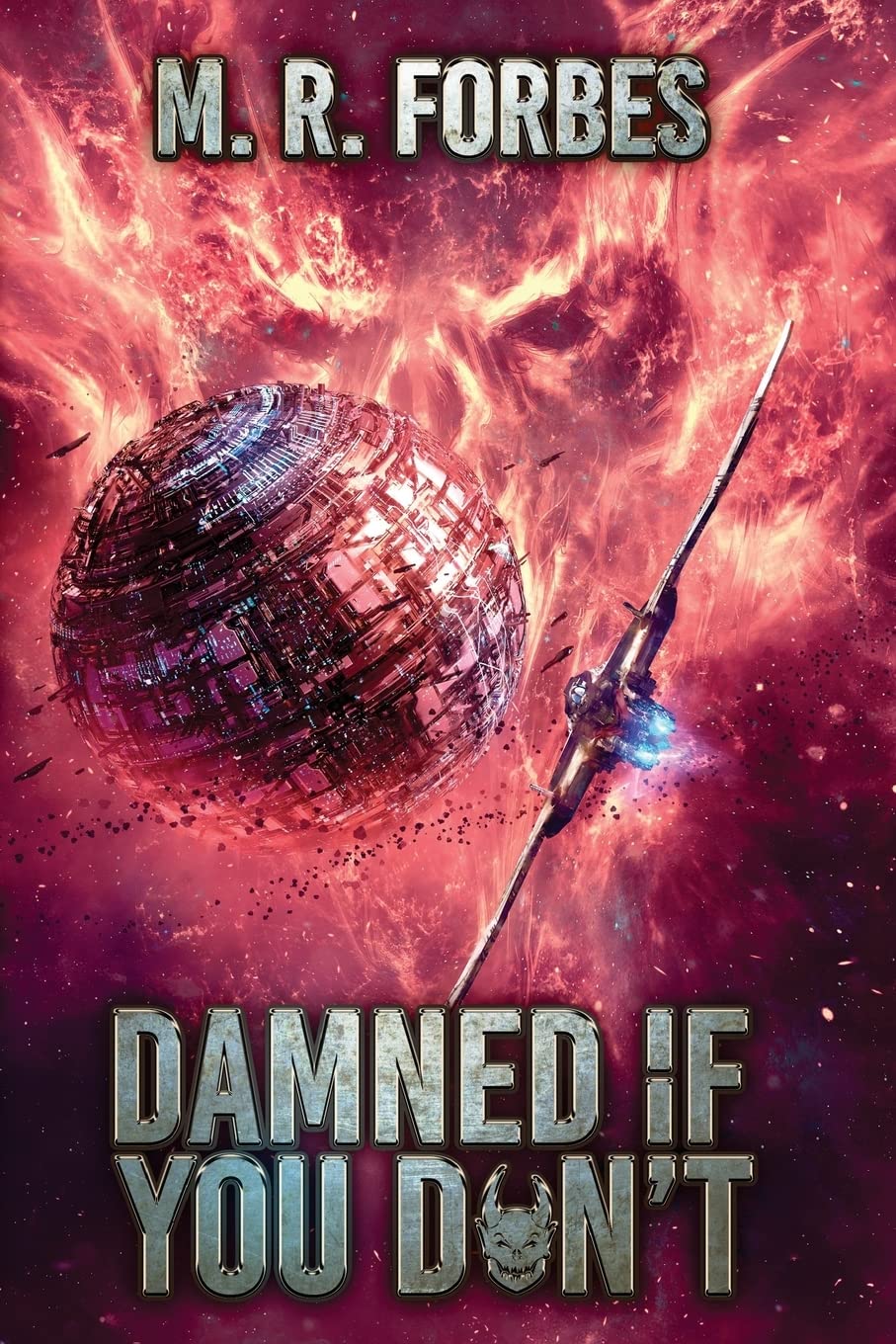 Damned If You Don't: Volume 5 (Chaos of the Covenant)