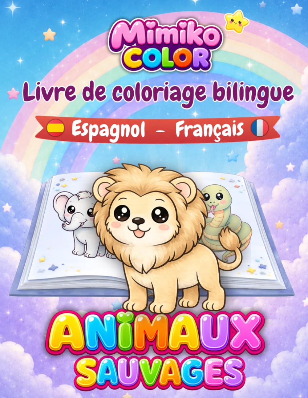 MIMIKO COLOR - ANIMAUX SAUVAGES: Livre de Coloriage Bilingue (MIMIKO COLOR - LIVRE DE COLORIAGE BILINGUE)
