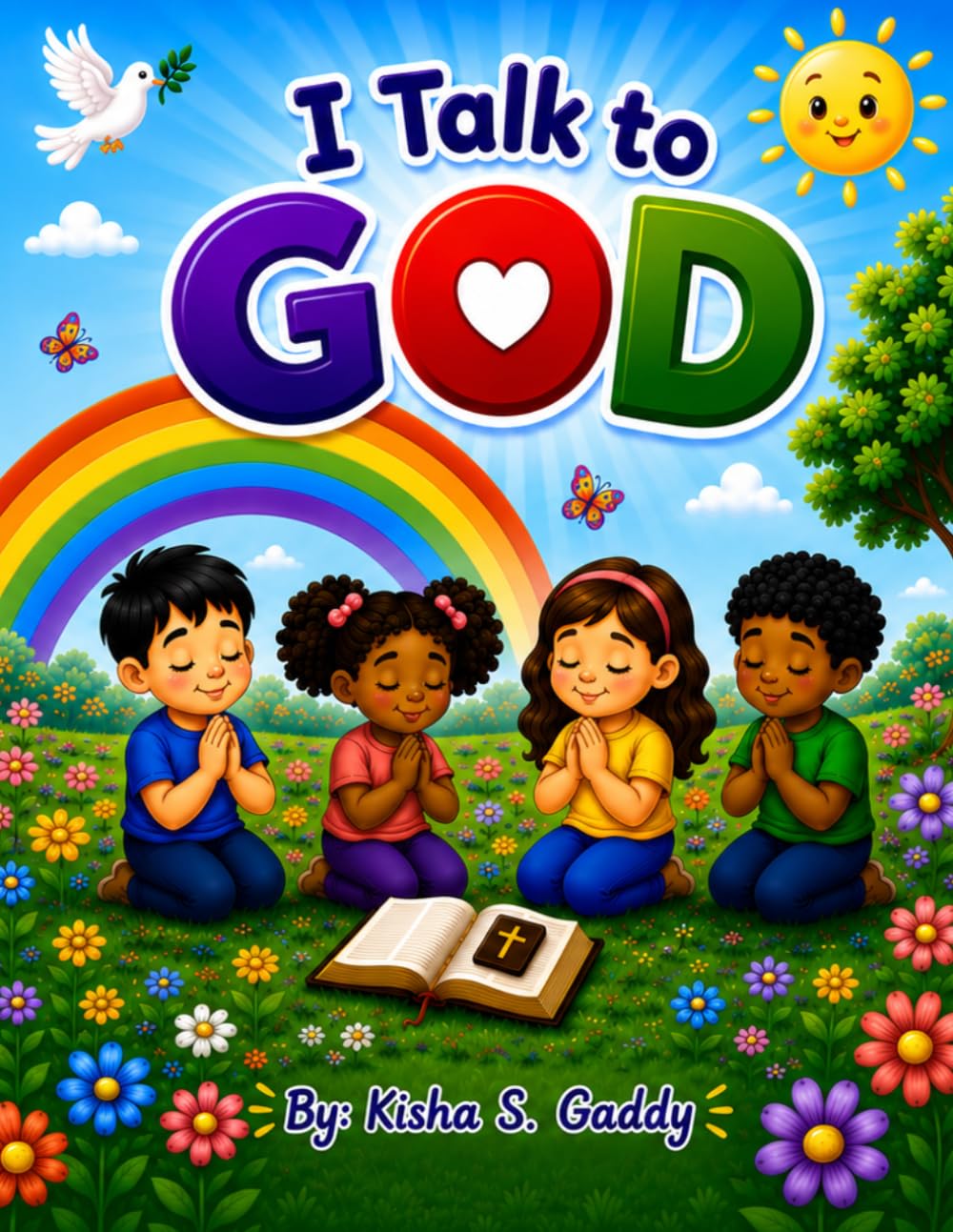 I Talk to GOD Daily: A Children's Daily Prayer Guide