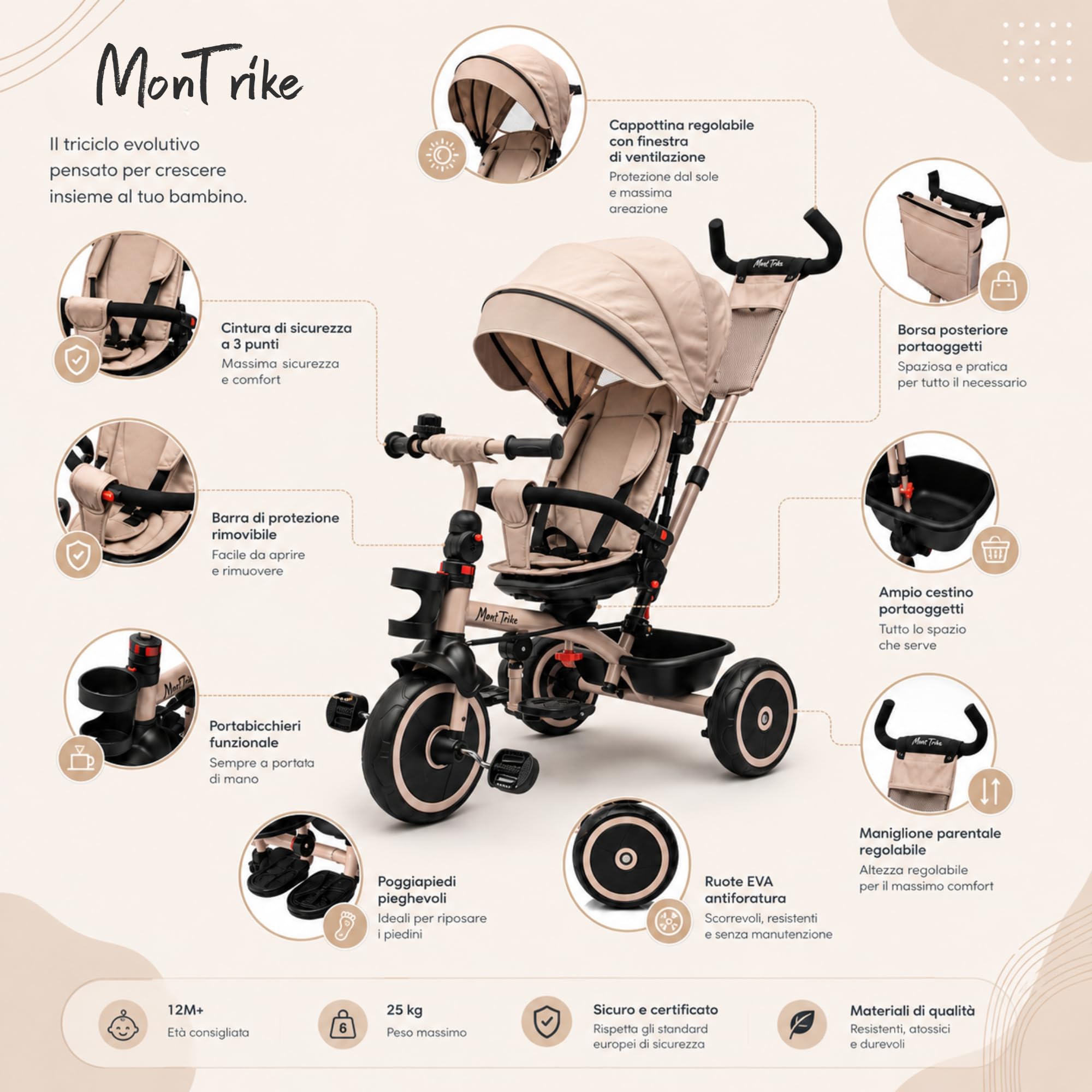 MonTrike Triciclo Explorer Gioco Evolutivo da 12 mesi a 5 anni Reclinabile 4 in 1 fino a 25 kg Sedile Girevole con Accessori e Ruote in Gomma Eva (Cappuccino)