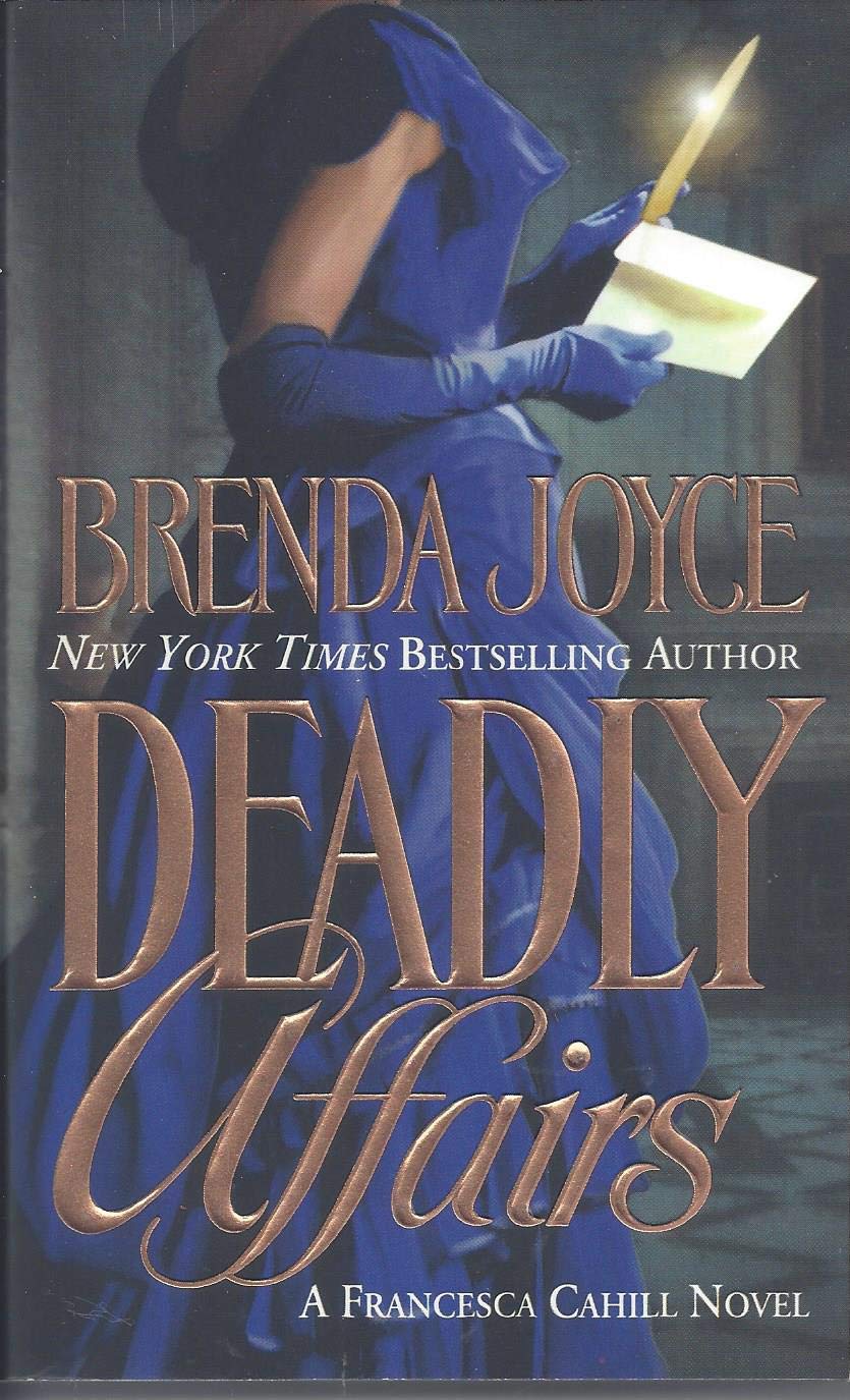 Buy Deadly Affairs (Francesca Cahill Romance Novels) — BookShops.in