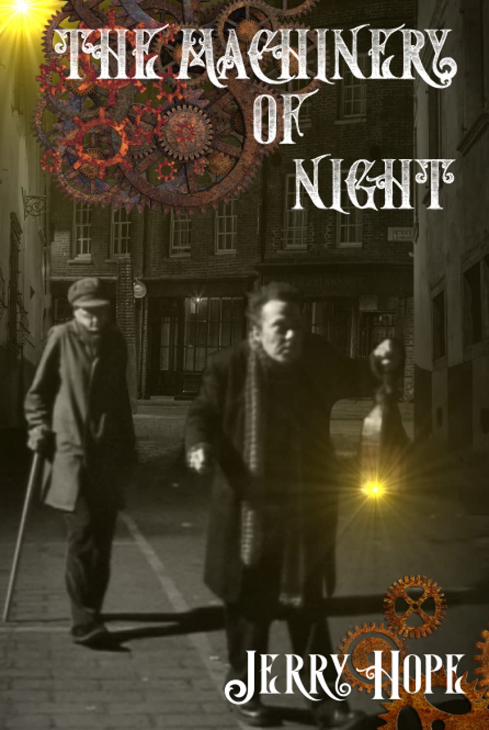 The Machinery of Night: a Steampunk Fantasy
