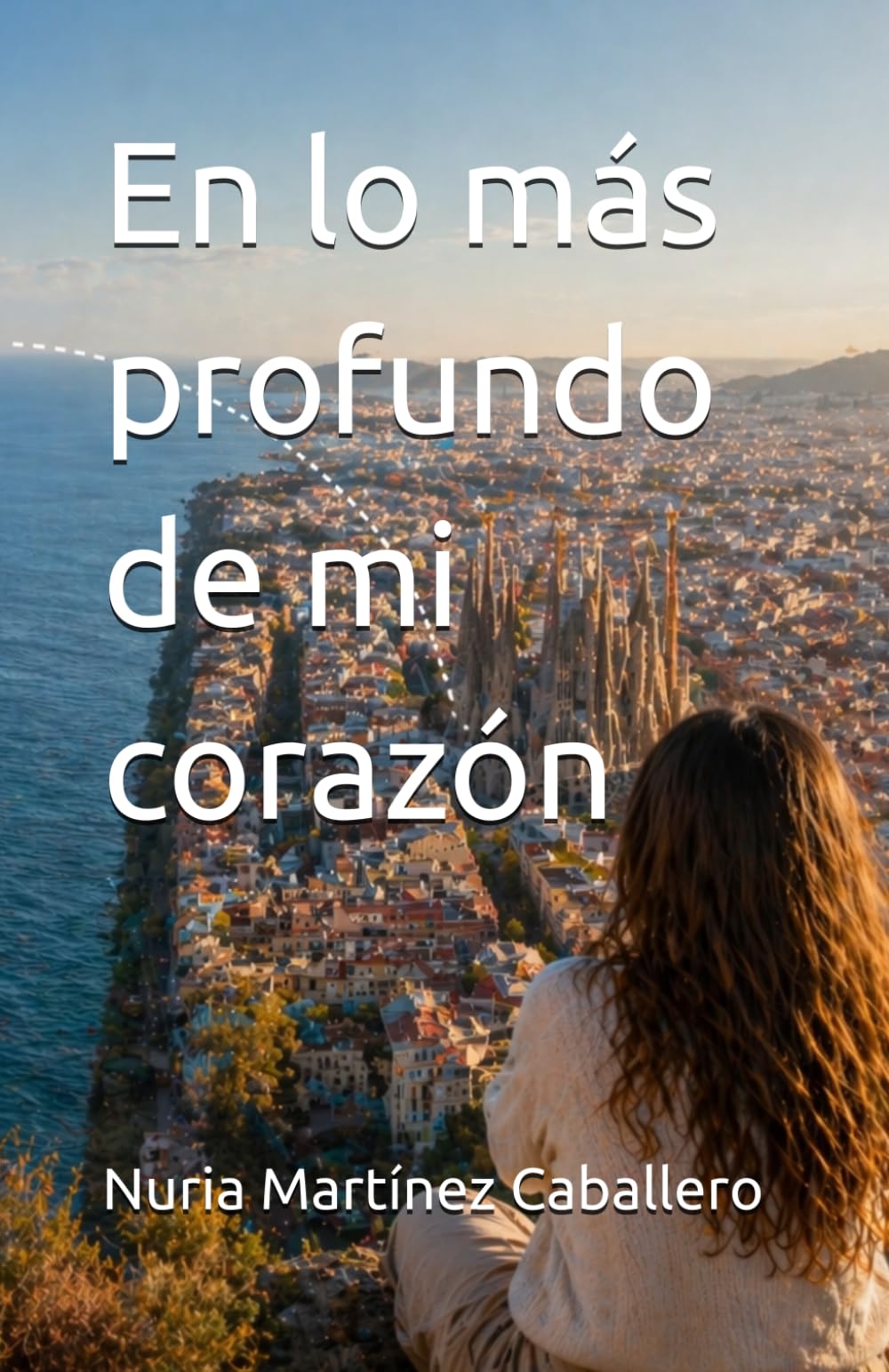 En lo más profundo de mi corazón
