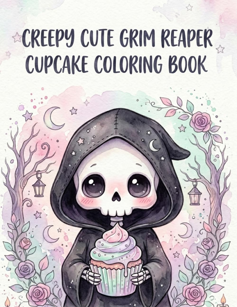 Creepy Cute Grim Reaper Cupcake Coloring Book: Kawaii Goth Designs for Stress Relief, Relaxation, and Creative Fun