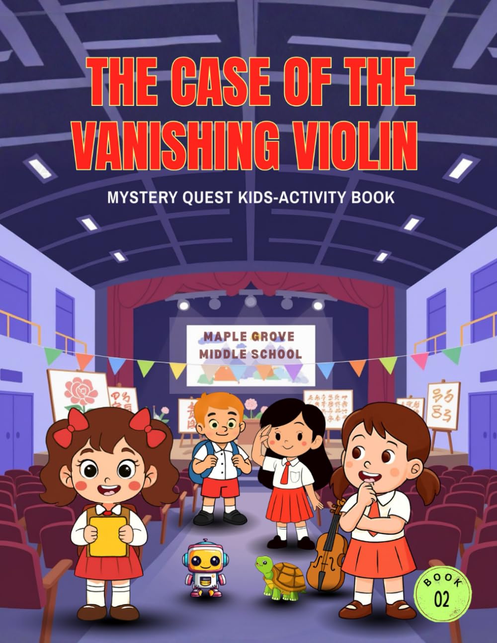 Kids Activity Book #2: The Case of the Vanishing Violin: Mystery Quest Kids Series Featuring games like Word Searches, Brain Games, and Interactive ... Solve, Discover — One Case at a Time)