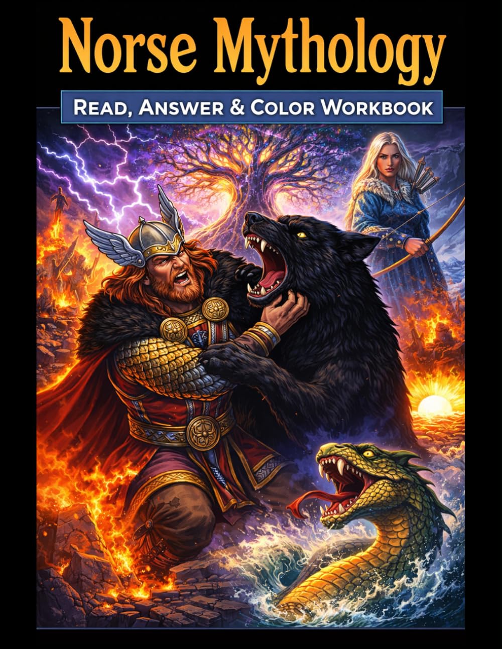 Norse Mythology Workbook: Read, Answer & Color (Read, Color & Answer Workbook Series)