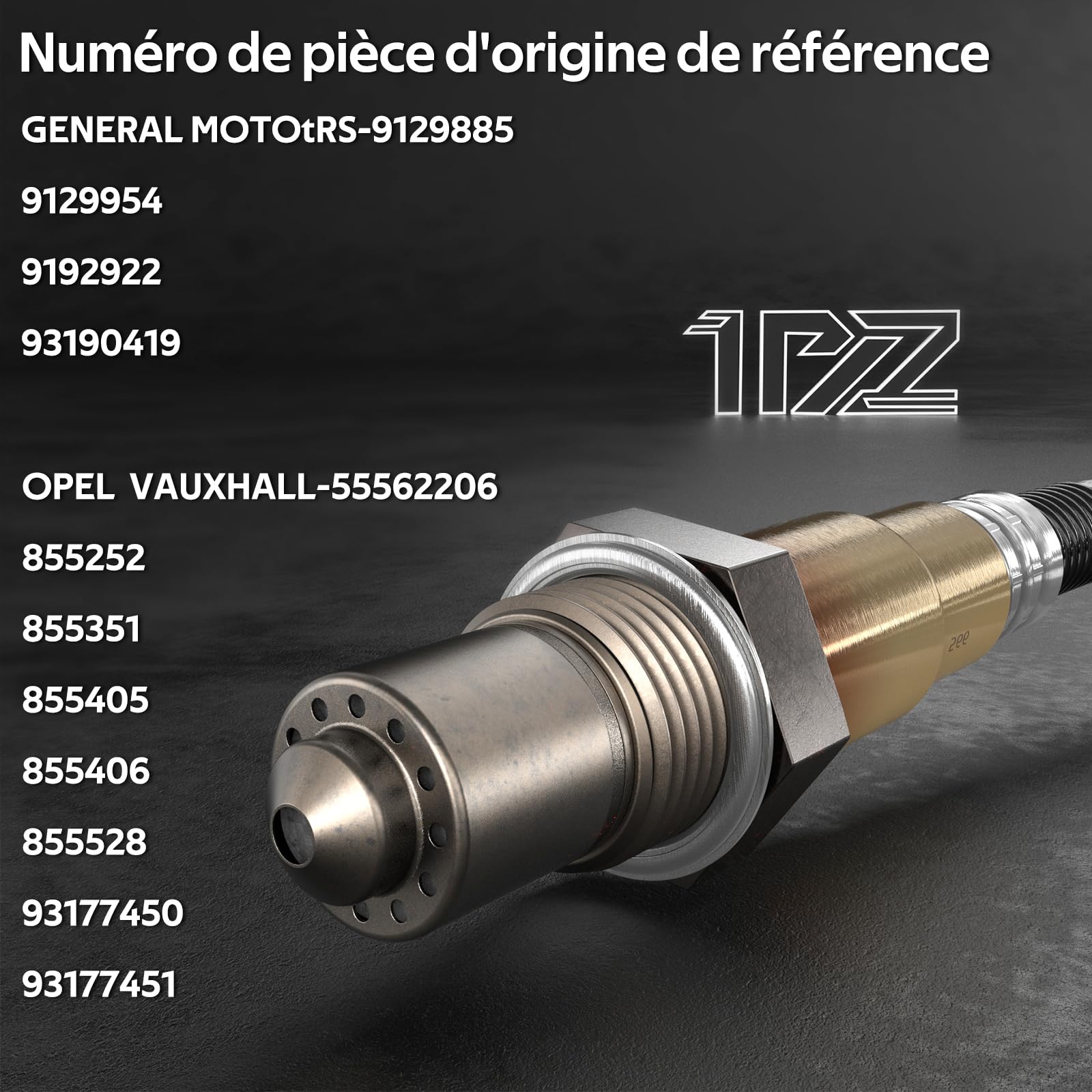 1PZ F15-S85 Sonda Lambda O2 Sensore di O2 4 Fili Anteriore 09199470 855369 855351 9192922 0855351 Sostituzione per Vauxhall Astra G H Combo Corsa C D 1.0 1.2 1.4 1.6 1.6