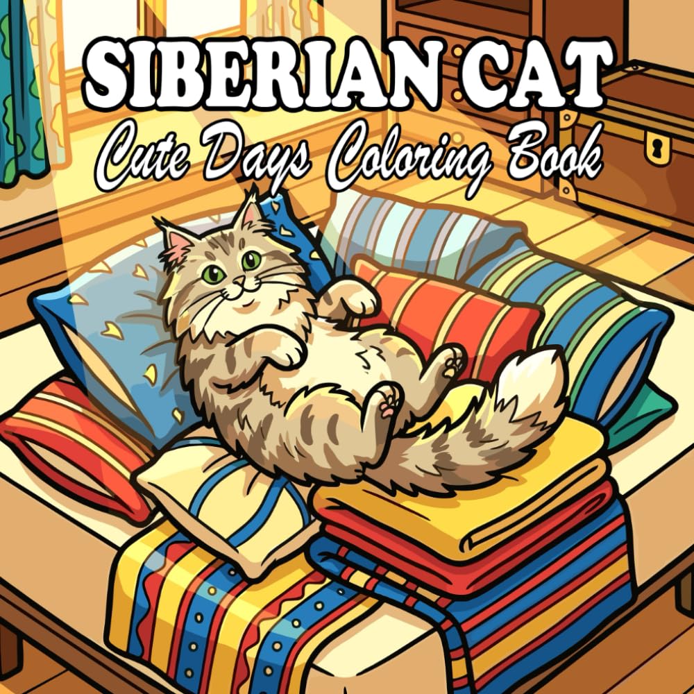 Siberian Cat Coloring Book: Fluffy & Cozy Siberian Cats for Kids and Adults