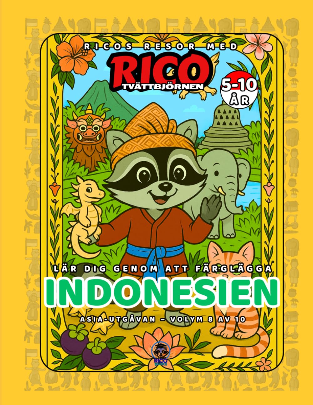 Indonesien – Målarbok för barn (5–10 år) | Ricos Resor – Asien Vol. 8