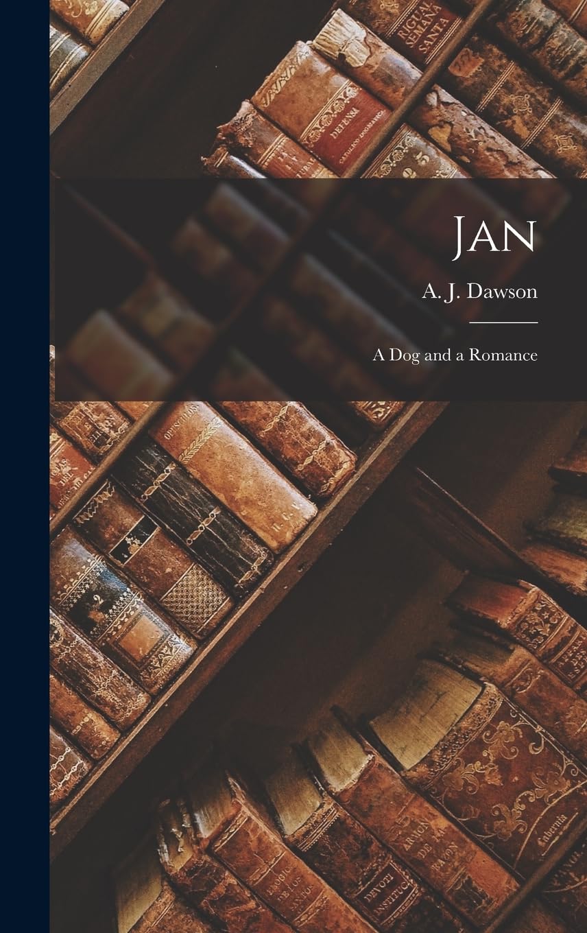 Jan: A Dog and a Romance