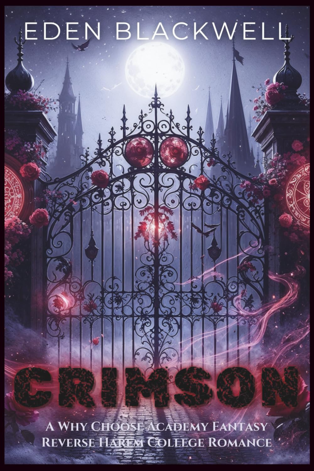CRIMSON: A Why Choose Academy Fantasy Reverse Harem College Romance: 1 (Mooncrest Academy)