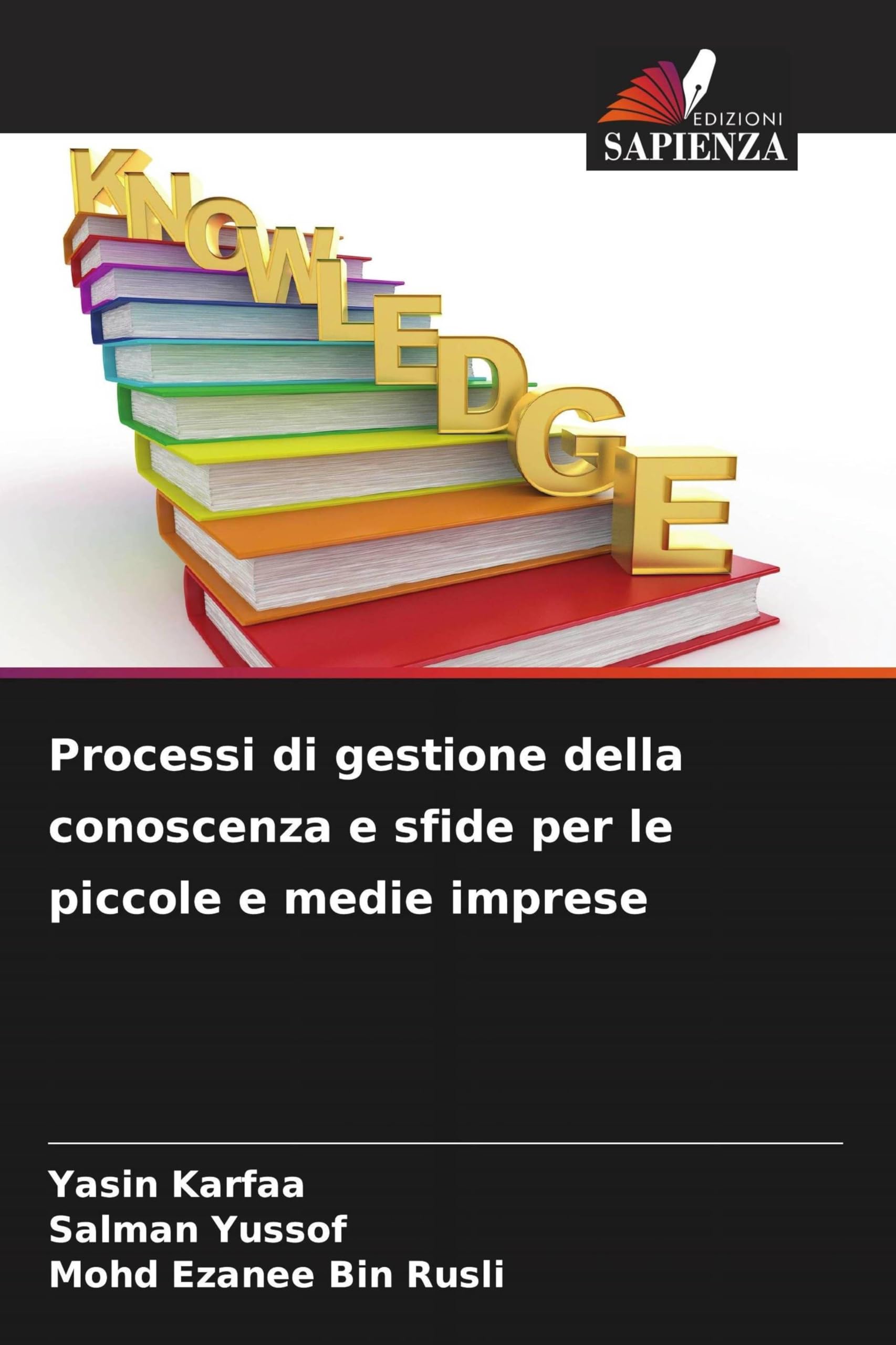 Processi di gestione della conoscenza e sfide per le piccole e medie imprese