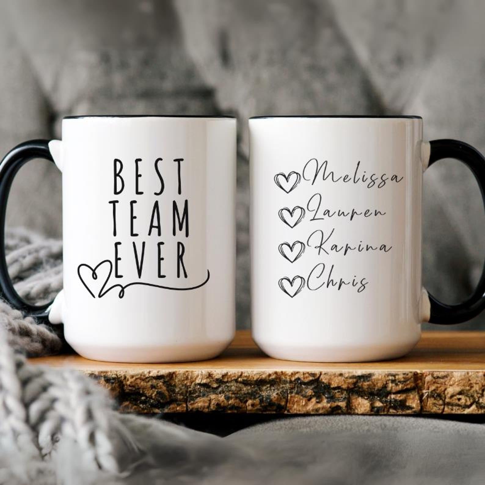 Best Team Ever Mug Personalized Teamwork Coffee Cup with Custom Names Employee Appreciation Gifts Coworker Thank You Present