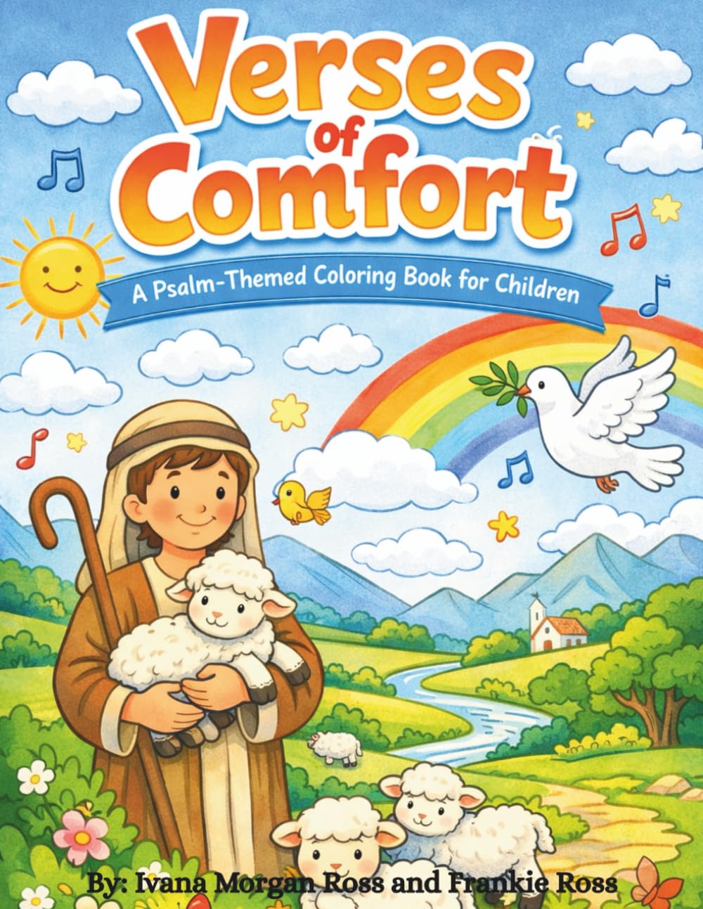 Verses of Comfort: A Psalm Themed Coloring Book for Children
