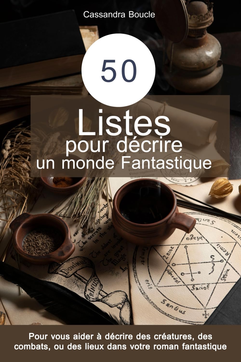 50 Listes pour décrire un monde Fantastique