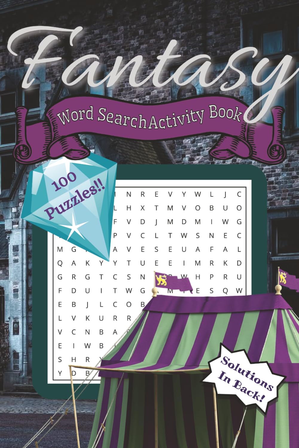 Fantasy-Themed Word Search: Fantasy Themed Word Search: 6x9 Word Search Book with 100 puzzles & Solutions!