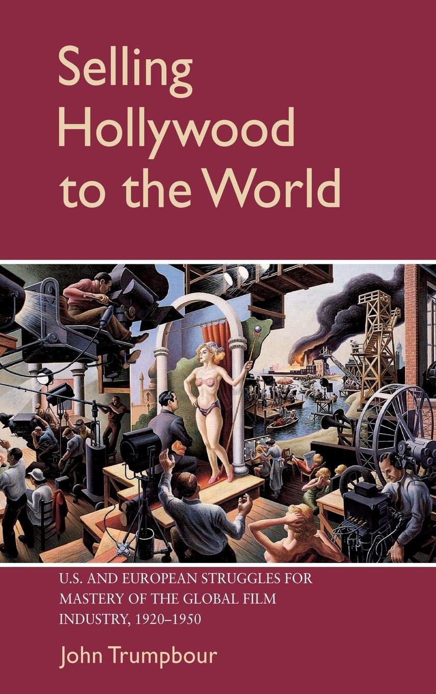 Cinéma Hollywoodien 1920-1950 Livre Essai Historique Industrie Film Américain