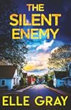 The Silent Enemy (A Chesapeake Valley Mystery)