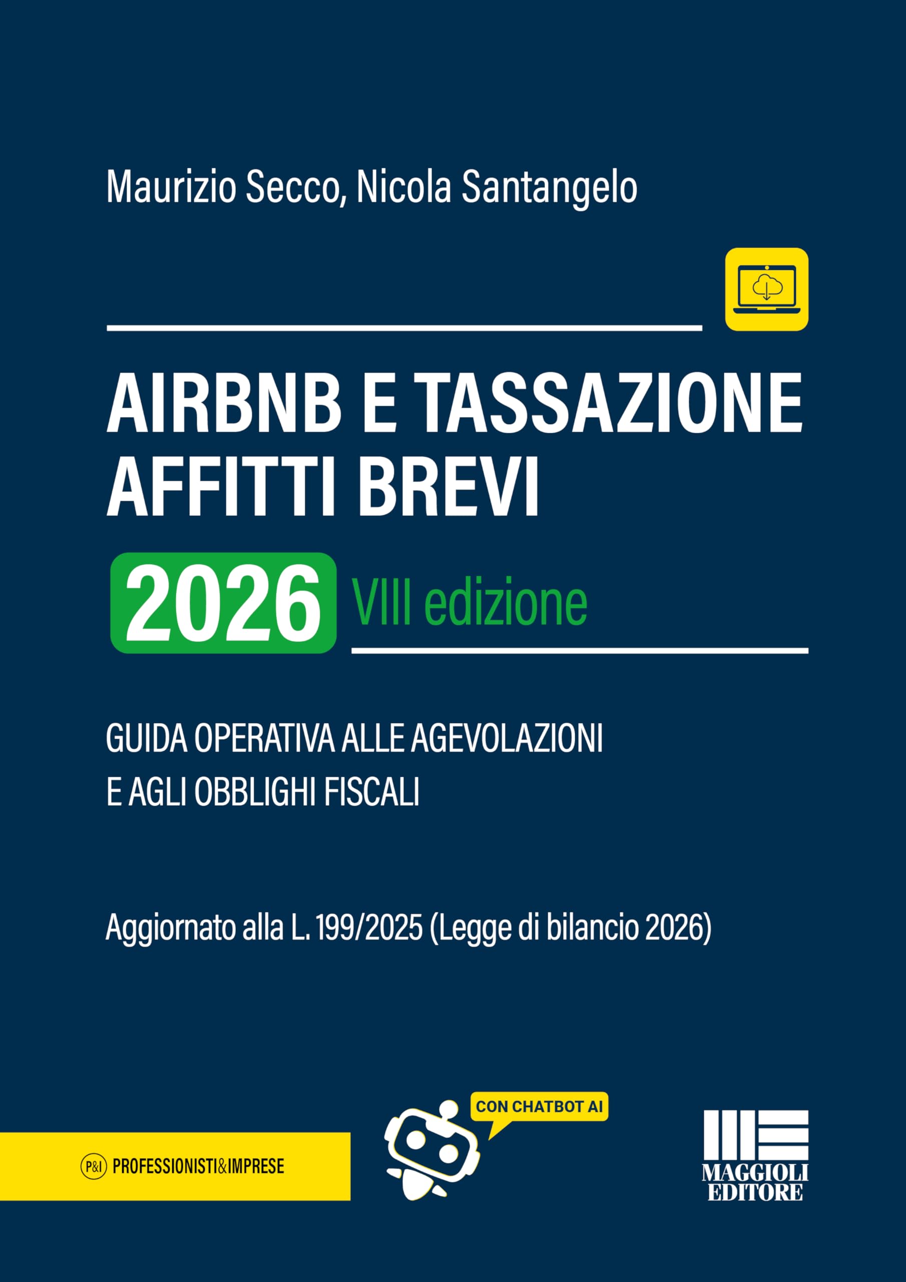 AirBnB e tassazione affitti brevi. Guida operativa alle agevolazioni e agli obblighi fiscali