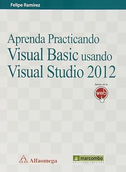 Aprenda Practicando Visual Basic Usando Visual Studio 2012