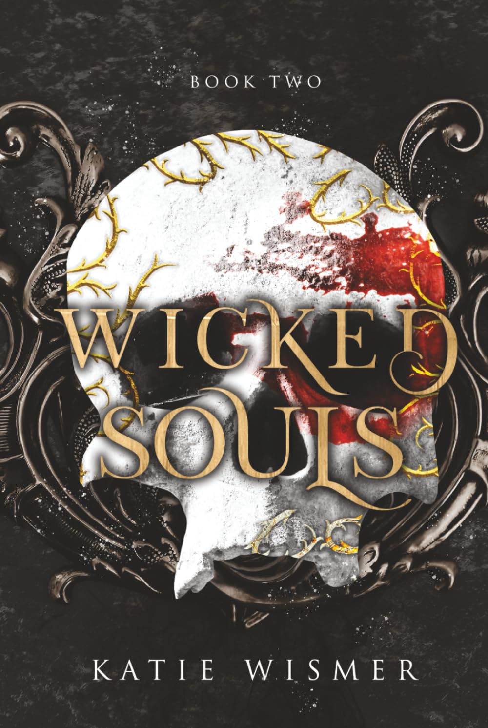 Wicked Souls: 2 (The Marionettes)