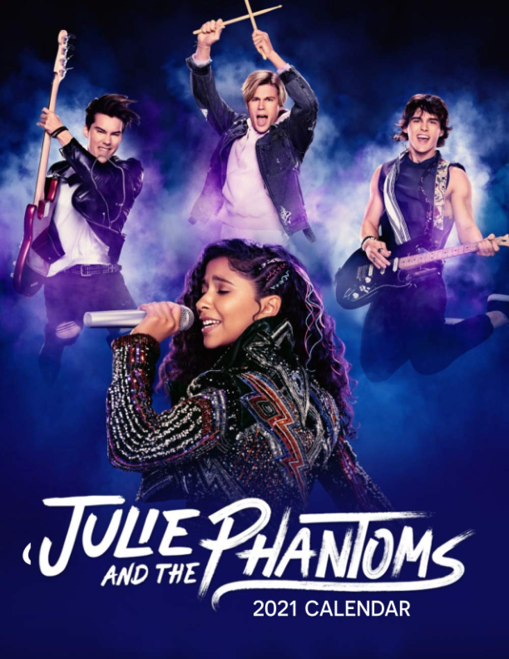 Julie and the Phantoms 2021 Calendar