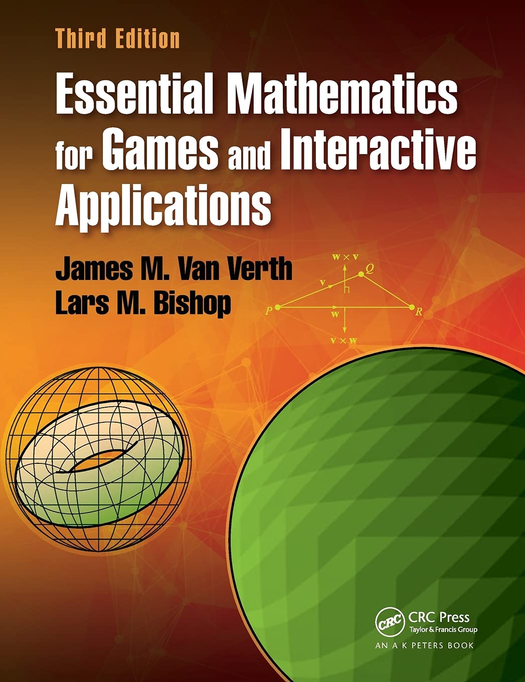 CRC Press Essential Mathematics for Games and Interactive Applications