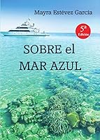SOBRE el MAR AZUL 8460860256 Book Cover