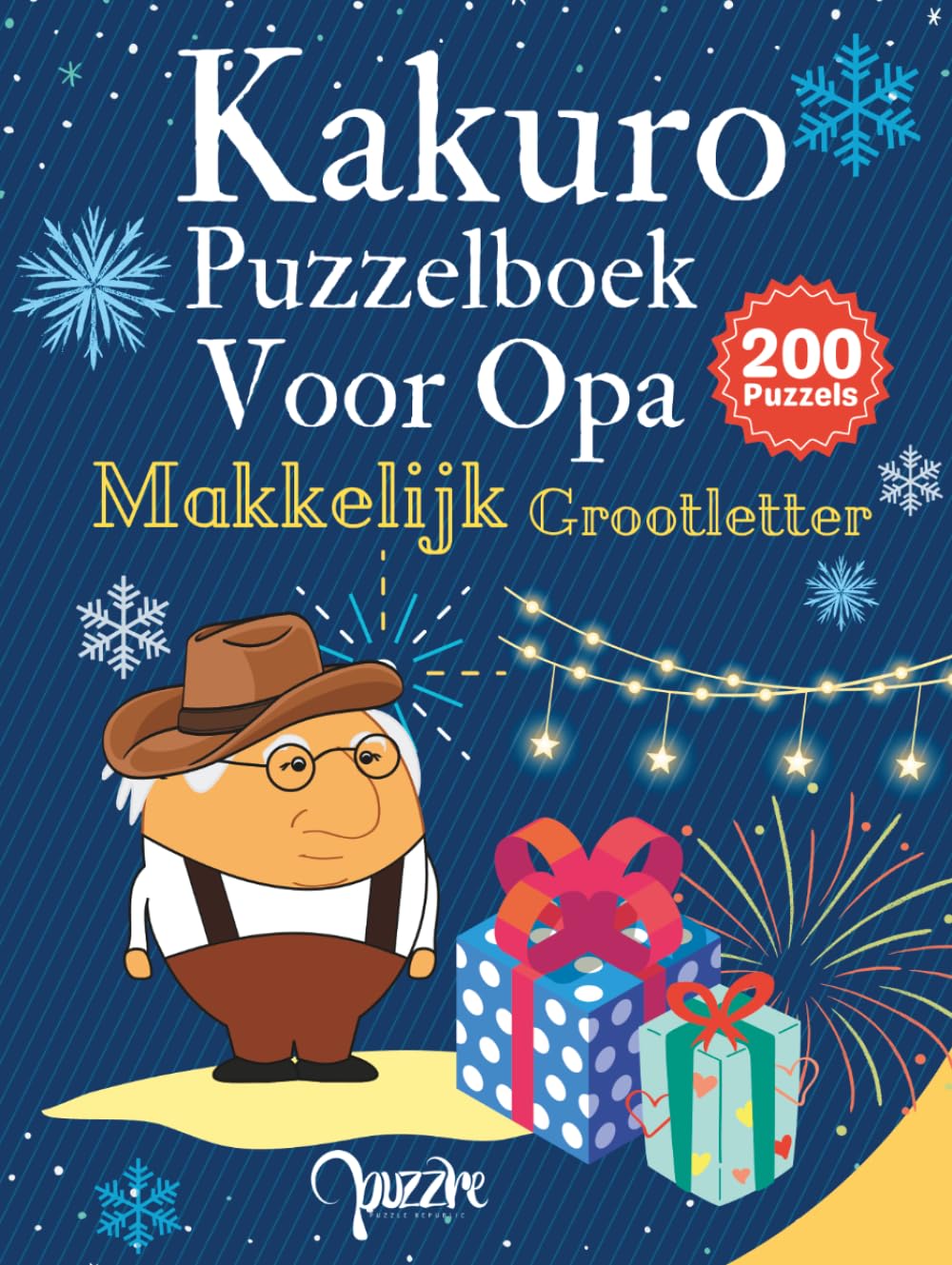 Kakuro Puzzelboek Voor Opa Grootletter Makkelijk: Logische Puzzels Voor Senioren