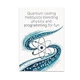 Quantum Coding Hobbyists Poster Print - Physics Programming Art with Swirling Equations - 13x19 - Modern Tech Decor