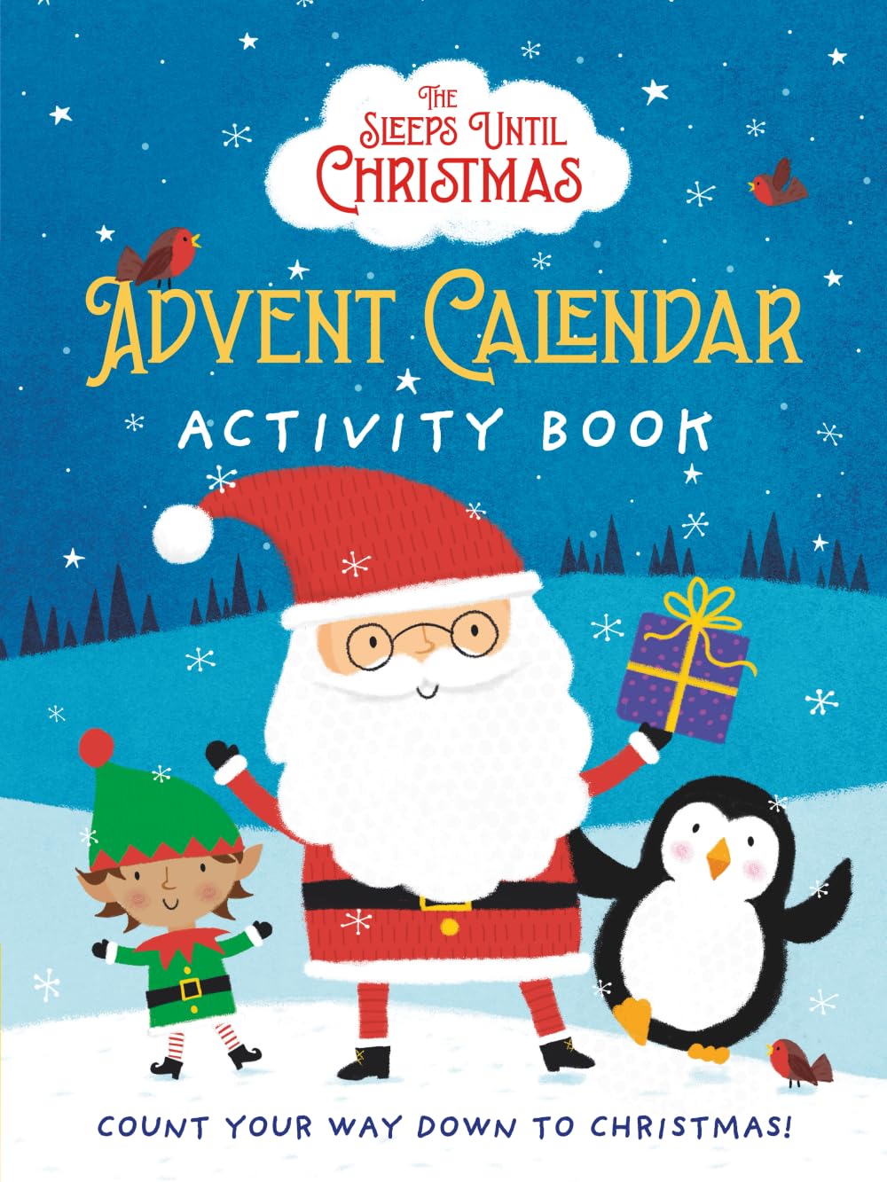 Sleeps Until Christmas | The Advent Calendar Activity book: Count your way down to Christmas!