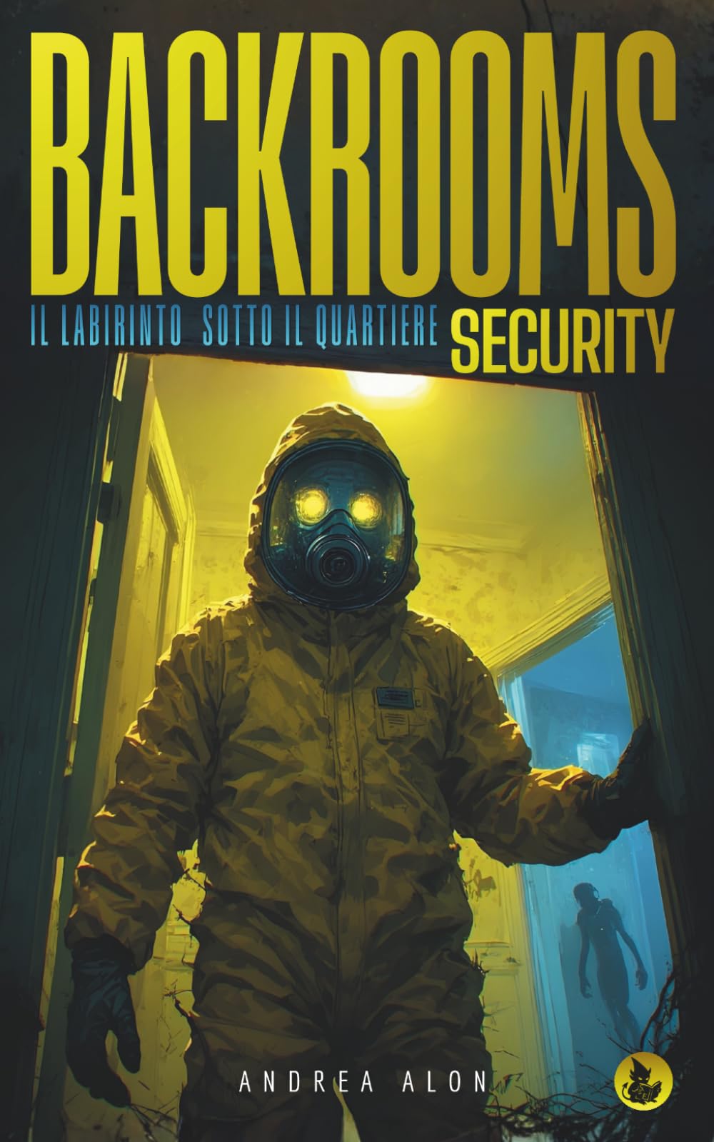 Il Labirinto Sotto il Quartiere: Backrooms Security