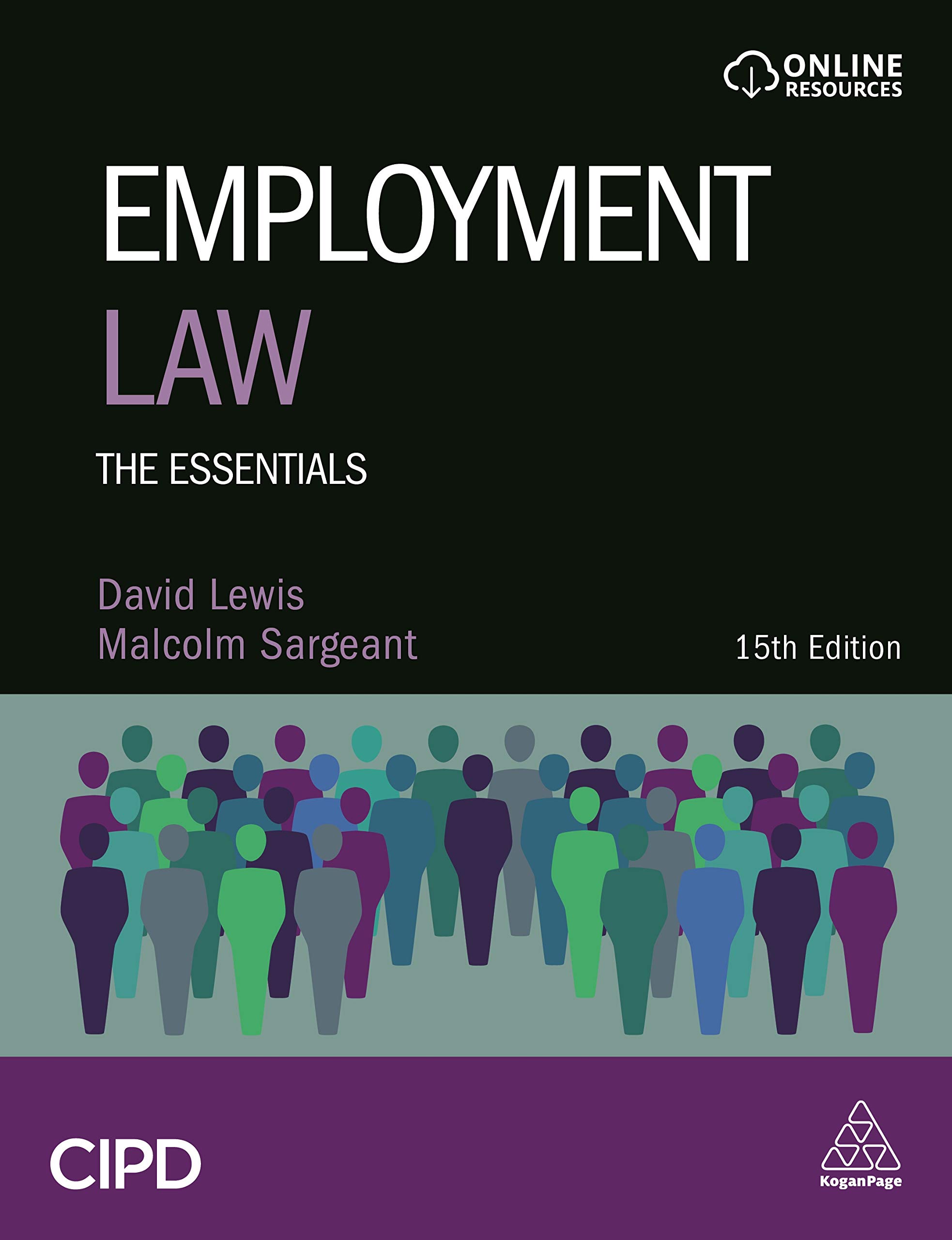 Employment Law: The Essentials By David Lewis, Malcolm Sargeant. 9780749493141