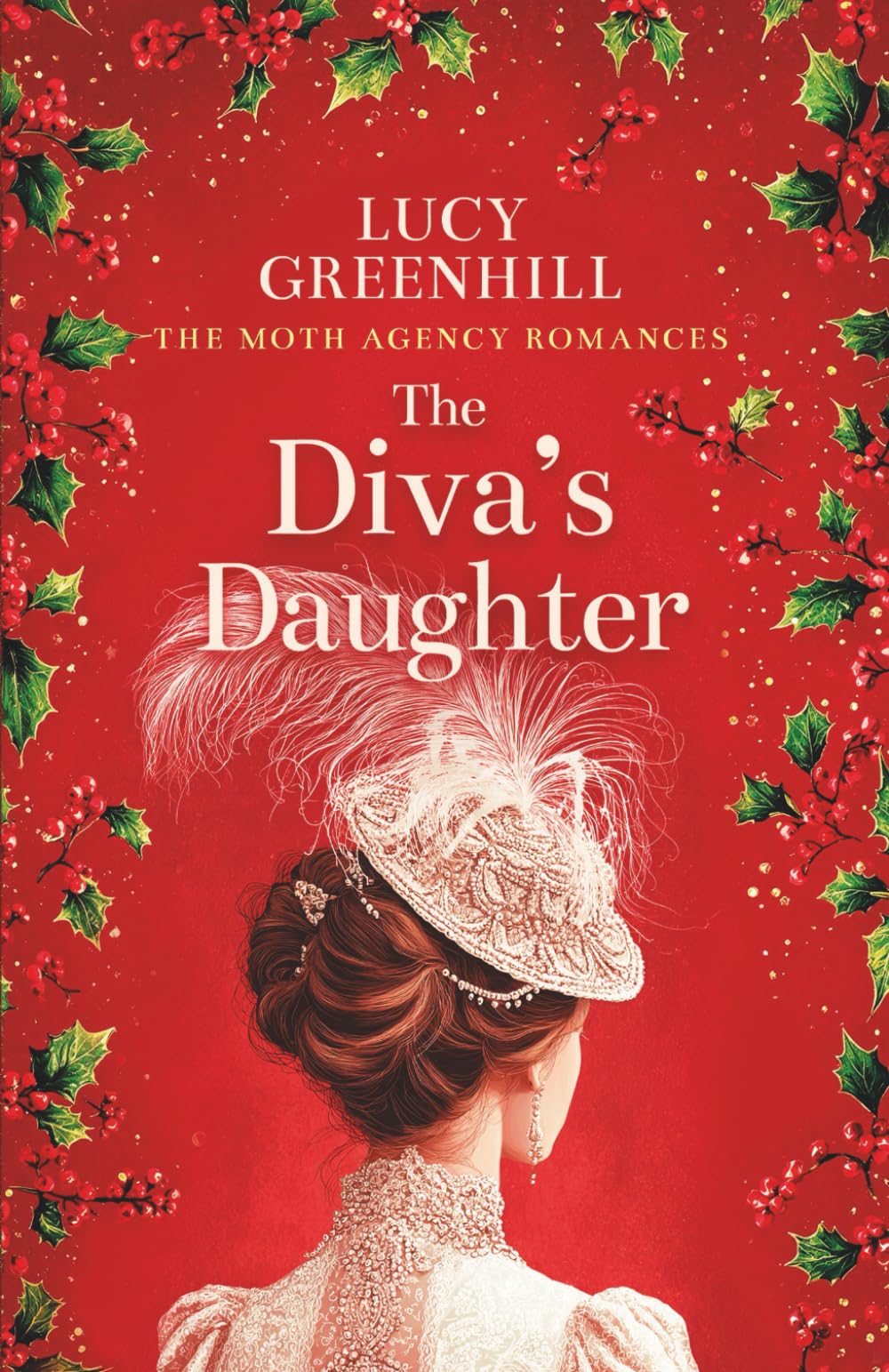 The Diva's Daughter: a sweet historical romance (The Moth Agency Romances)