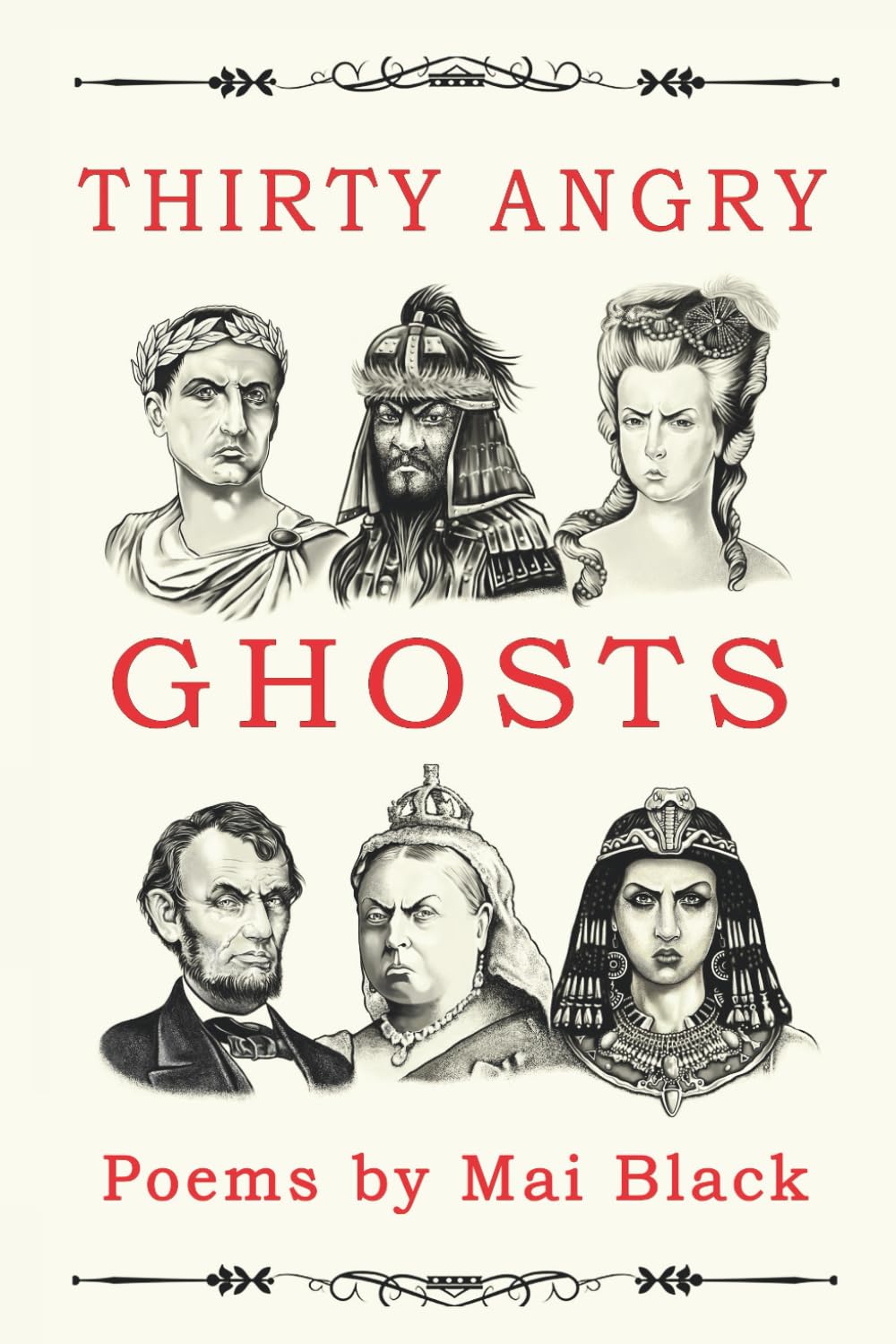 Thirty Angry Ghosts: Poems by Mai Black Paperback – October 1, 2021