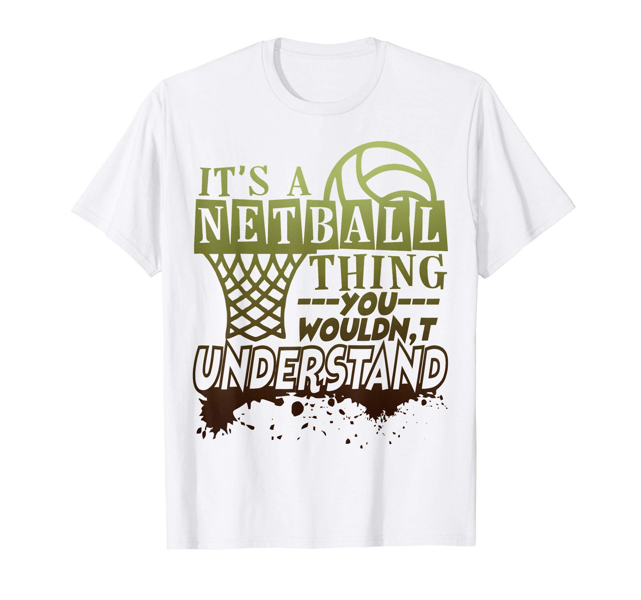 Funny Netball Slogan T-Shirt: 'It's A Netball Thing'